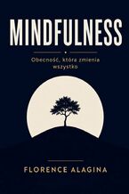 Okładka - Mindfulness - Florence Alagina