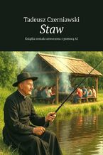 Okładka - Staw - Tadeusz Czerniawski