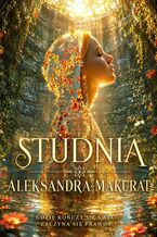Okładka - Studnia - Aleksandra Makurat