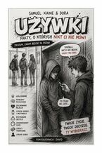 Okładka - Używki. Fakty o których nikt Ci nie mówi - Samuel Kaine, Dora Kaine
