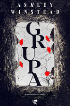 Okładka - Grupa - Ashley Winstead