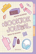 Okładka - BookTok Journal. Back to School - Agata Gładysz