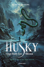 Okładka - Husky i jego biały kot Shizun - Rou Bao Bu Chi Rou