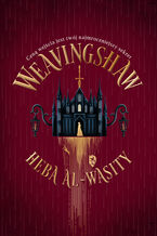 Okładka - Weavingshaw - Heba Al-Wasity