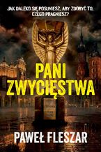 Okładka - Pani Zwycięstwa - Paweł Fleszar