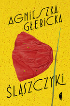 Okładka - Śląszczyki - Agnieszka Głębicka
