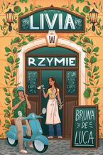 Okładka - Livia w Rzymie - Bruna De Luca