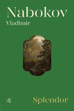 Okładka - Splendor - Vladimir Nabokov