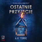 Okładka - Ostatnie przyjęcie - A.R. Torre