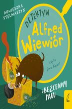 Okładka - Detektyw Alfred Wiewiór i bezcenny paw - Agnieszka Stelmaszyk