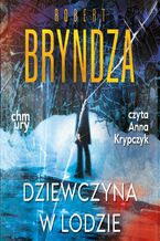 Okładka - Erika Foster. Dziewczyna w lodzie. Tom 1 - Robert Bryndza