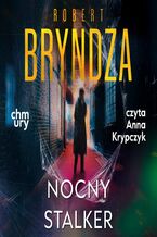 Okładka - Erika Foster. Nocny stalker. Tom 2 - Robert Bryndza