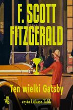 Okładka - Ten wielki Gatsby - F. Scott Fitzgerald