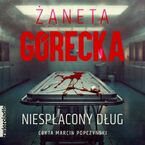 Okładka - Niespłacony dług - Żaneta Górecka