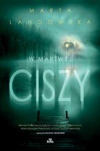 Okładka - W martwej ciszy - Langowska Marta