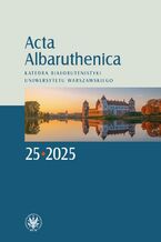 Okładka - Acta Albaruthenica. Tom 25 - Radosław Kaleta