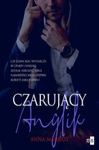 Okładka - Czarujący Anglik - Anna Margot