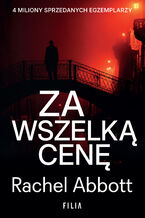 Okładka - Tom Douglas (#12). Za wszelką cenę - Rachel Abbott