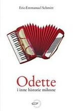 Okładka - Odette i inne historie miłosne - Eric-Emmanuel Schmitt