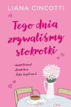 Okładka - Tego dnia zrywaliśmy stokrotki - Liana Cincotti