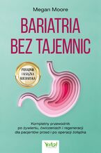 Okładka - Bariatria bez tajemnic - Megan Moore