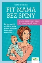 Okładka - Fit Mama bez spiny - Natalia Dolata