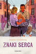 Okładka - Znaki serca - Joanne Greenberg