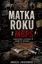 Okładka - Matka Roku z MBPS - Andrzej Lebiedowicz