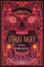 Okładka - Córki mgły - Lydia Gregovic