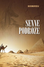 Okładka - Senne podróże - Adam Borowiecki