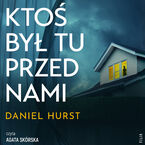 Ktoś był tu przed nami