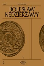 Okładka - Bolesław Kędzierzawy - Rafał Rutkowski