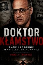 Okładka - Doktor Kłamstwo - Andrzej Lebiedowicz