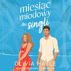 Miesiąc miodowy dla singli