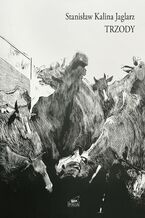 Okładka - Trzody - Stanisław Kalina Jaglarz