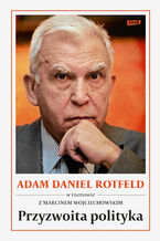 Okładka - Przyzwoita polityka - Adam Daniel Rotfeld