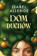Okładka - Dom duchów - Isabel Allende