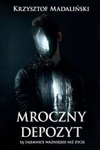 Okładka - Mroczny Depozyt - Krzysztof Madaliński