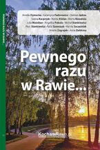 Okładka - Pewnego razu w Rawie - Praca zbiorowa