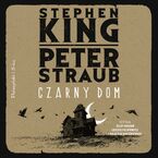 Okładka - Czarny Dom - Stephen King, Peter Straub