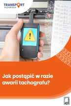 Okładka - Jak postąpić w razie awarii tachografu? - Adam Janus, Dariusz Pradut