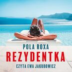 Okładka - Rezydentka - Pola Roxa