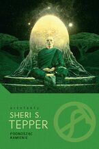 Okładka - Podnosząc kamienie. Trylogia o Arbaiach. Tom 2 - Sheri S. Tepper