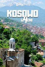 Kosowo w 4 dni