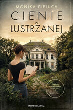 Cienie w Lustrzanej