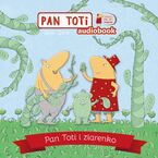 Okładka - Pan Toti. Pan Toti i ziarenko - Sorn Gara