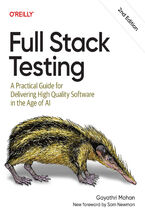 Okładka - Full Stack Testing. A Practical Guide for Delivering High Quality Software in the Age of AI. 2nd Edition - Gayathri Mohan