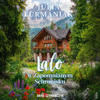 Lato w Zapomnianym Schronisku