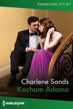 Okładka - Kocham Adama - Charlene Sands