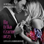 Bo tylko czarne oczy